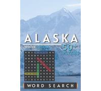 Alaska Word Search Puzzle Book: Word Searches with Easy to Read Print about Alaska, Winter, Mountain and More | 6x9 inches, 110 pages | 50+ Puzzles ... Gift for Vacations, Holidays and Free Times