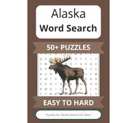 Alaska Word Search Puzzle Book: Word Searches with Easy to Read Print about wildlife, nature, winter and More | 6x9 inches, 110 pages | 50+ Puzzles Gift for Vacations,Holidays and Free Times