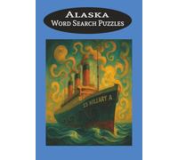 Alaska Word Search Puzzles: 6 x 9 inches |110 Pages | 55 Puzzles | Explore Glaciers, Wildlife, and Wilderness Trails. Great gift.