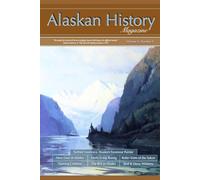 Alaskan History Magazine, Vol. 4, No. 5