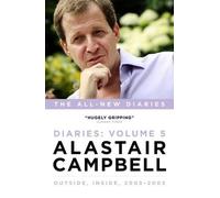 Alastair Campbell Alastair Campbell Diaries Volume 5 (Copertina rigida)