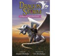 Alastair Chisholm Dragon Storm #2: Cara and Silverthief (Copertina rigida)