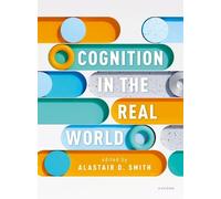 Alastair D. Smith Cognition in the Real World (Tascabile)