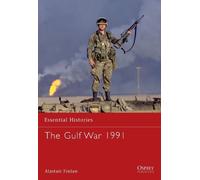 Alastair Finlan The Gulf War 1991 (Tascabile) Essential Histories