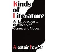 Alastair Fowler Kinds of Literature (Tascabile)