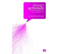 Alastair Fuad-Luke Design Activism (Tascabile)