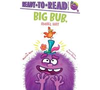 Alastair Heim Big Bub, Small Hat (Copertina rigida) Big Bub