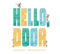Alastair Heim Hello, Door (Copertina rigida)