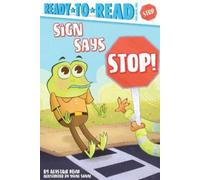Alastair Heim Sign Says Stop (Copertina rigida) Ready-to-Read
