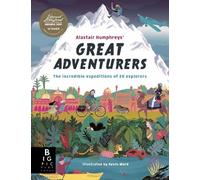 Alastair Humphreys Alastair Humphreys' Great Adventurers (Tascabile) Shockwave
