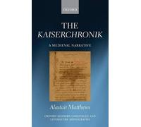 Alastair Matthews The Kaiserchronik (Copertina rigida)