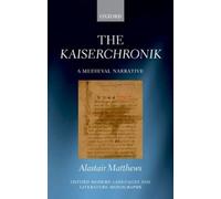Alastair Matthews The Kaiserchronik (Copertina rigida)