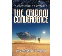 Alastair Mayer The Eridani Convergence (Tascabile)