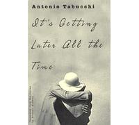 Alastair McEwen It's Getting Later All the Time (Tascabile)