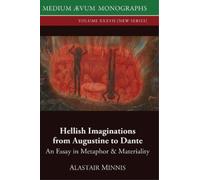 Alastair Minnis Hellish Imaginations from Augustine to Dante (Copertina rigida)