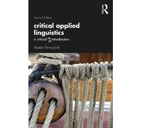Alastair Pennycook Critical Applied Linguistics (Tascabile)