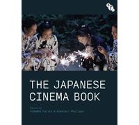 Alastair Phillips The Japanese Cinema Book (Tascabile)