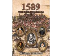 Alastair Robert 1589 - The English Armada and the Fortunes of Don An (Tascabile)