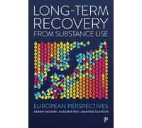Alastair Roy Long-Term Recovery from Substance Use (Tascabile)