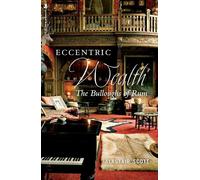 Alastair Scott Eccentric Wealth (Tascabile)