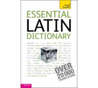 Alastair Wilson Essential Latin Dictionary: Teach Yourself (Tascabile)