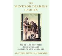Alathea Fitzalan Howard The Windsor Diaries (Copertina rigida)