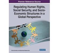 Alaverdov Emili Regulating Human Rights, Social Security, and Socio- (Tascabile)