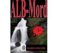 ALB Mord: Die Tote an der Lauter: 2