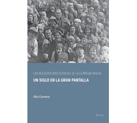 Alba Carmona Las reescrituras fílmicas de la comedia nueva (Tascabile)