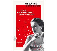 Alba de Céspede Das verbotene Notizbuch: Eine der wichtigsten europä (Tascabile)