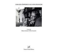 Alba de Céspedes e gli anni francesi