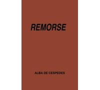 Alba de Cespedes Remorse (Copertina rigida)