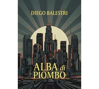 Alba di piombo