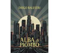 Alba di piombo