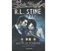 Alba di tenebra. Notti di terrore