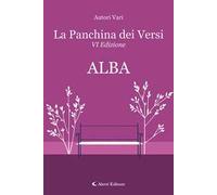 Alba. La panchina dei versi