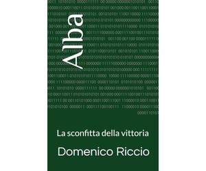 Alba: La sconfitta della vittoria