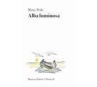 Alba luminosa