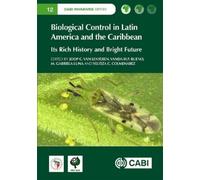 Alba Marina Cot Biological Control in Latin America and the C (Copertina rigida)