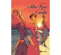 Alba rosa corallo di Luca Rossi, 2022, Youcanprint