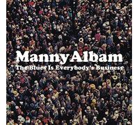 Albam Manny - The Blues Is Everybody'S Business