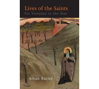 Alban Butler Lives of The Saints (Tascabile)