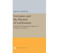 Alban K. Forcione Cervantes and the Mystery of Lawlessness (Copertina rigida)