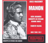 Albanese / di Stefano / Hines / Singher / Met / Fausto Cleva - Massenet - Manon 1951