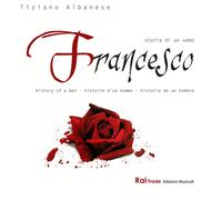 Albanese Tiziano Francesco - Storia Di Un Uomo (CD)
