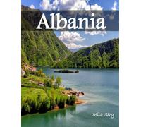 Albania: A Luxury Coffee Table Book of Iconic Landmarks