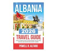 ALBANIA TRAVEL GUIDE 2026