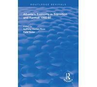 Albania's Economy in Transition and Turmoil 1990-97