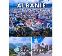 ALBANIE GUIDE DE VOYAGE 2026