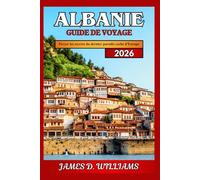 ALBANIE GUIDE DE VOYAGE 2026